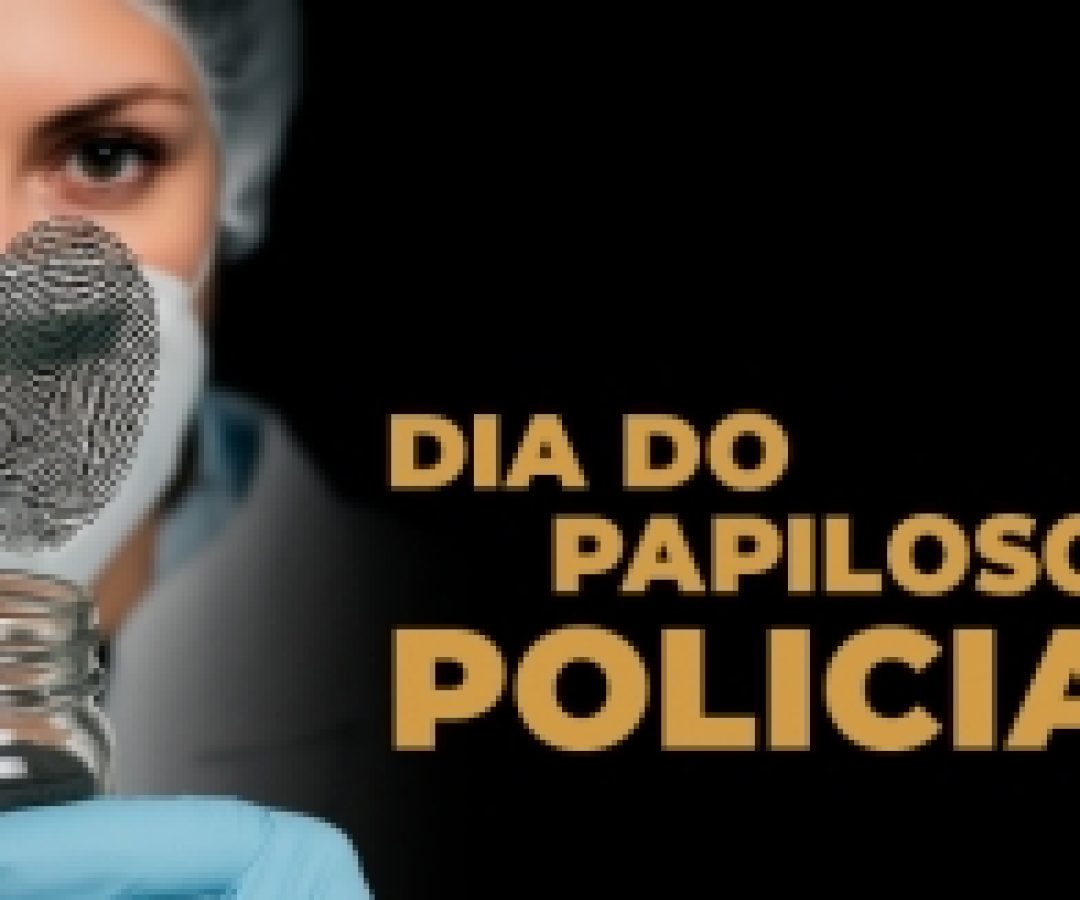 Dia do Papiloscopista Policial - PCDF