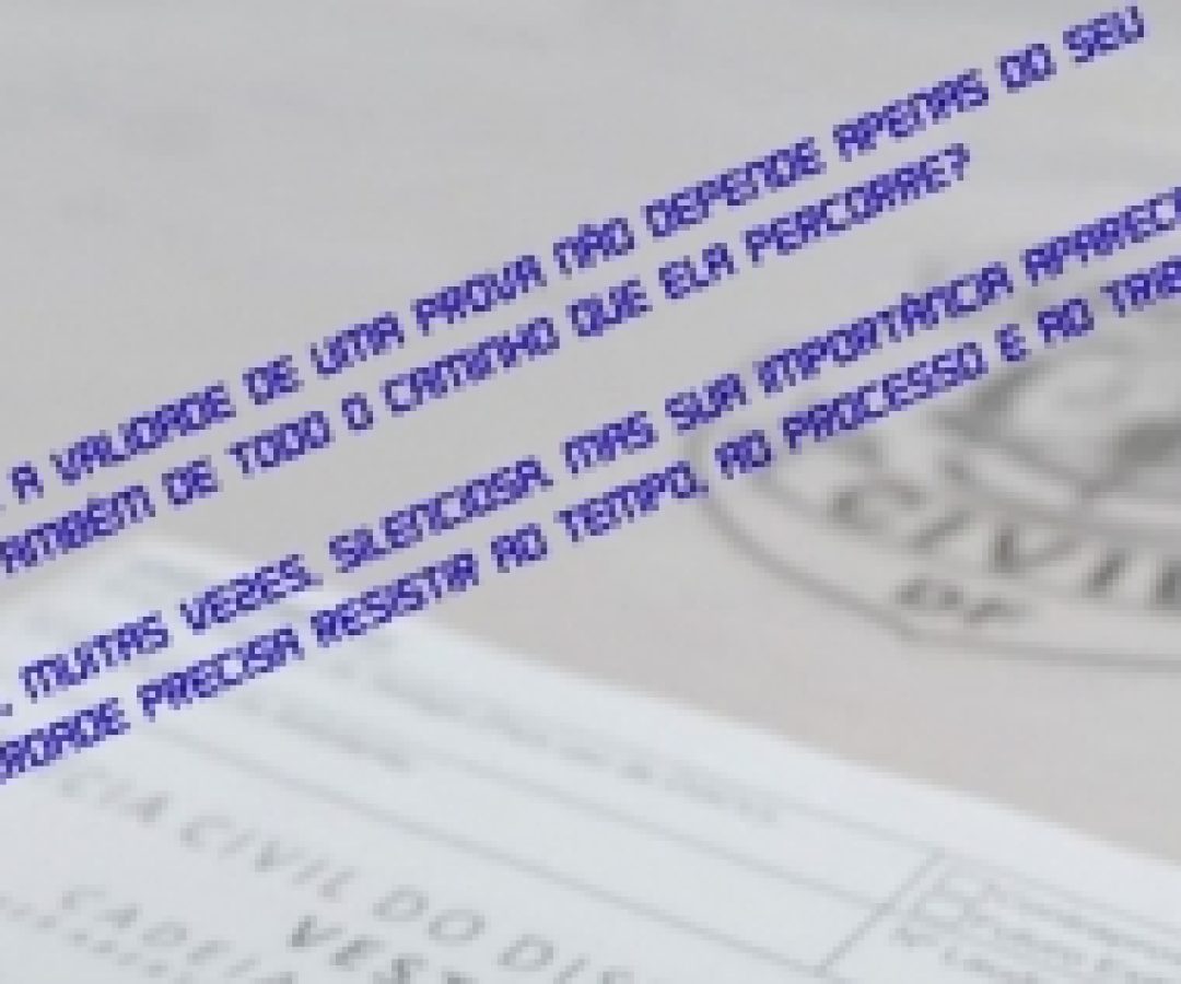 O papel da DGCV na garantia da integridade probatória.