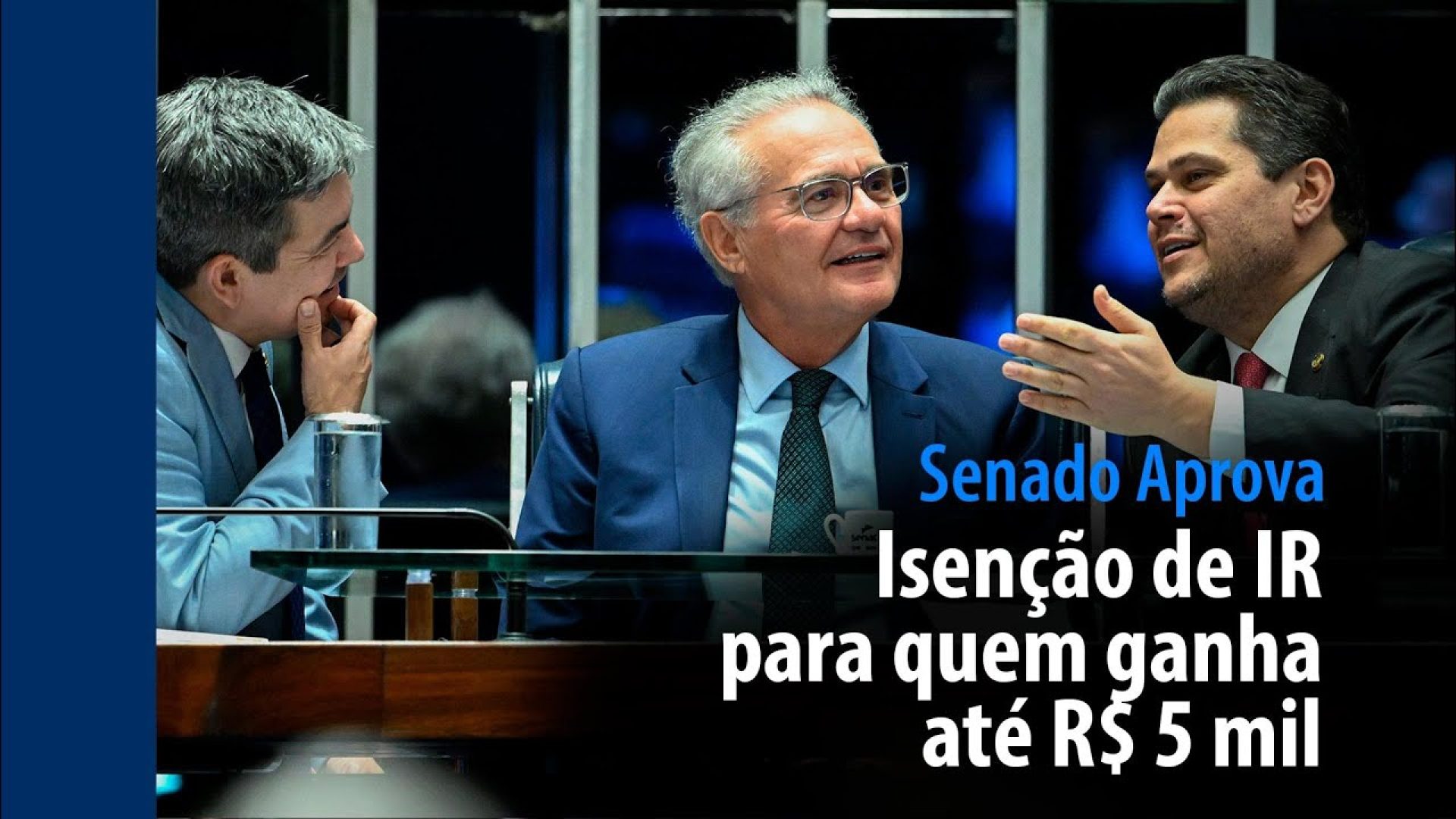 Isenção de IR para quem ganha até R$ 5 mil — Senado Notícias
