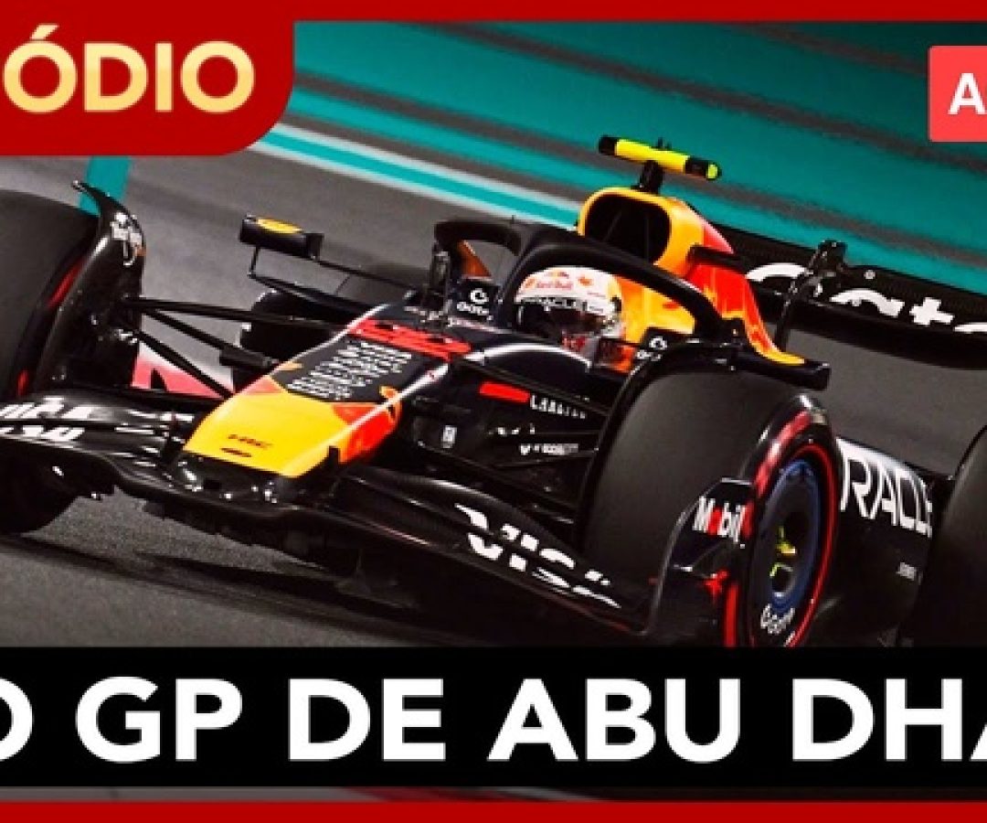 Análise do GP de Abu Dhabi, com RICARDO MOLINA