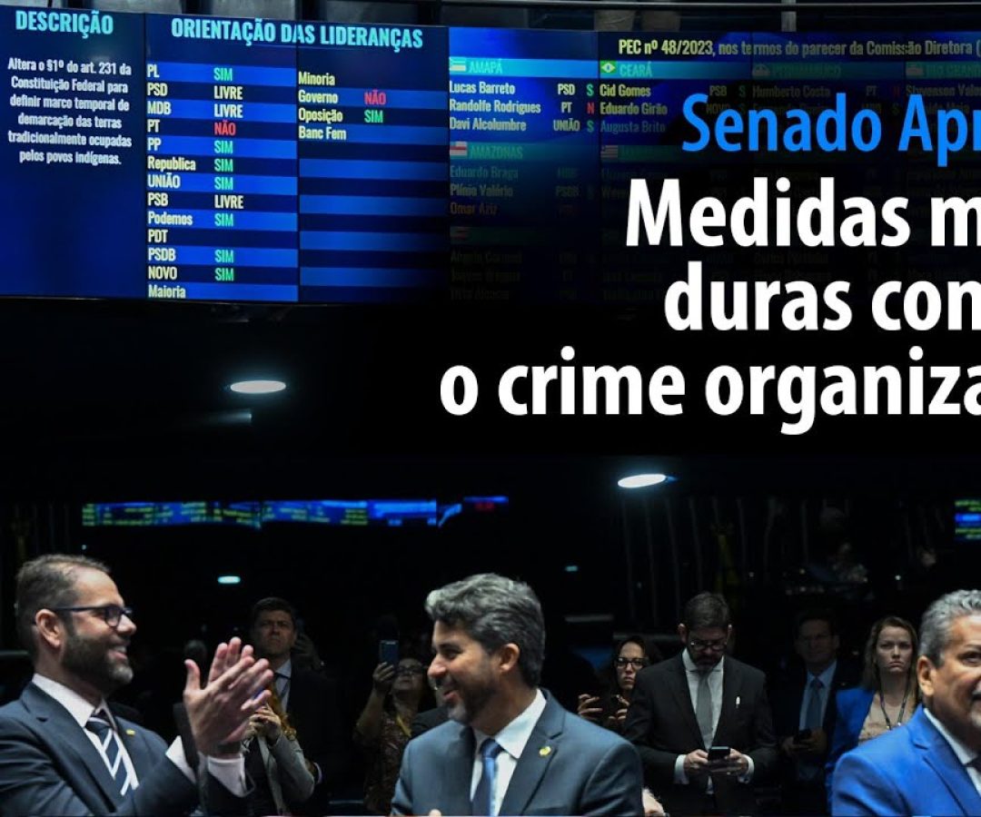 Medidas mais duras contra o crime organizado — Senado Notícias