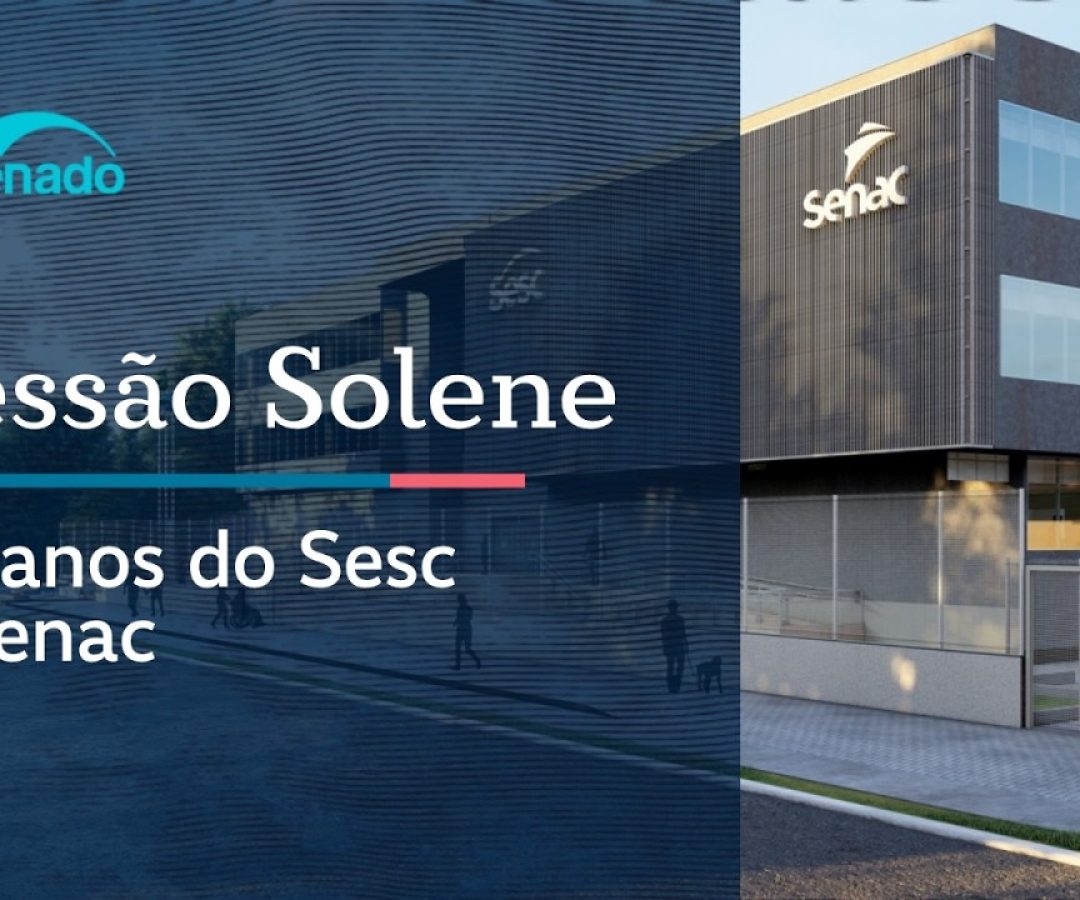 Congresso homenageia 80 anos dos Sesc e do Senac – 25/3/26 — Senado Notícias