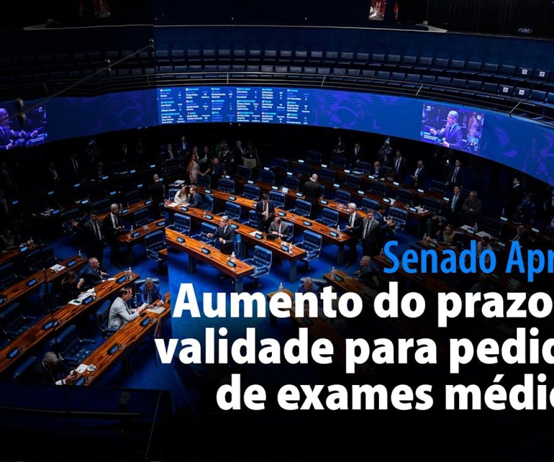 Aumento do prazo de validade para pedidos de exames médicos — Senado Notícias