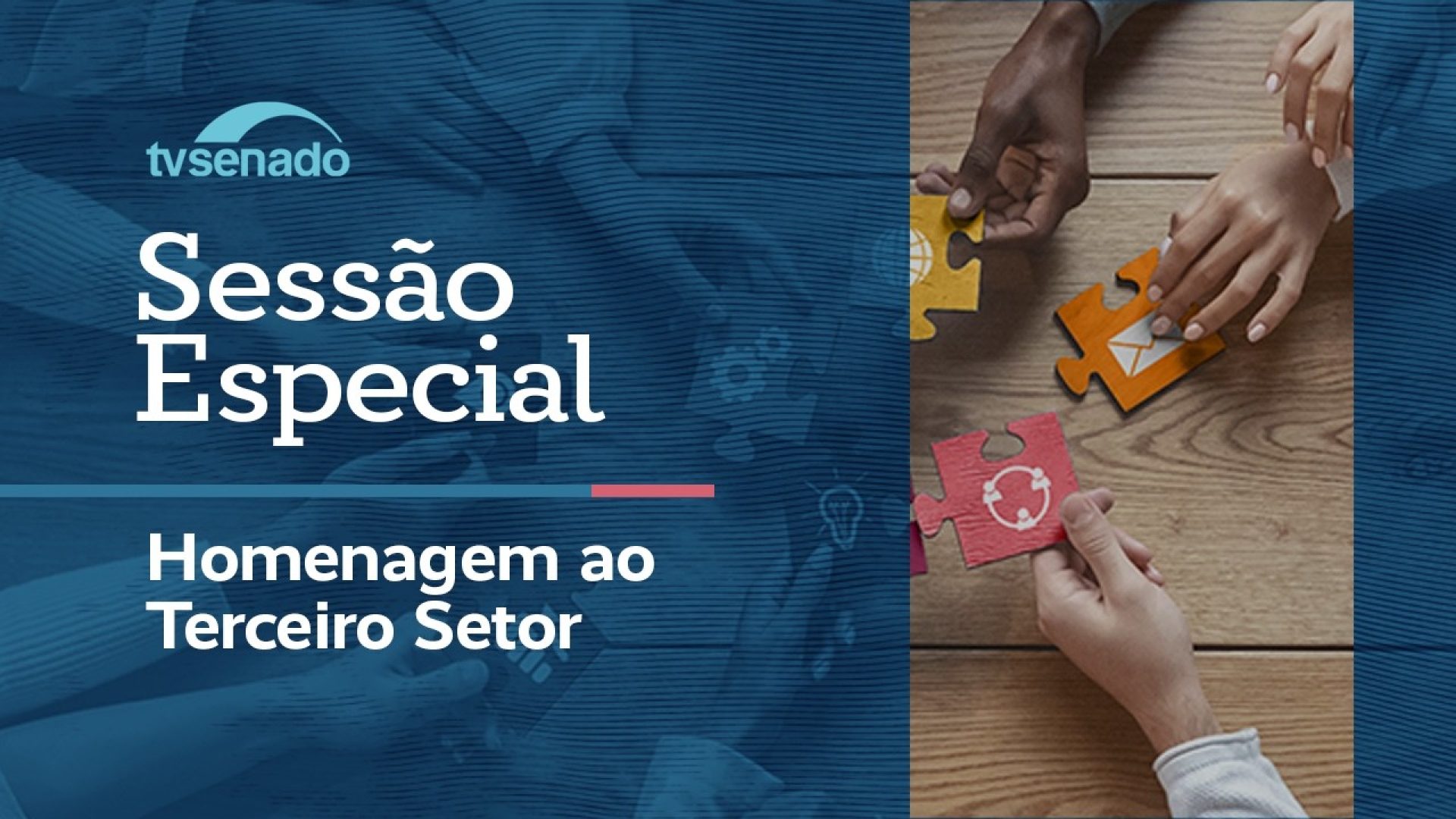 sessão celebra Marco Regulatório das Organizações da Sociedade Civil – 10/7/26 — Senado Notícias