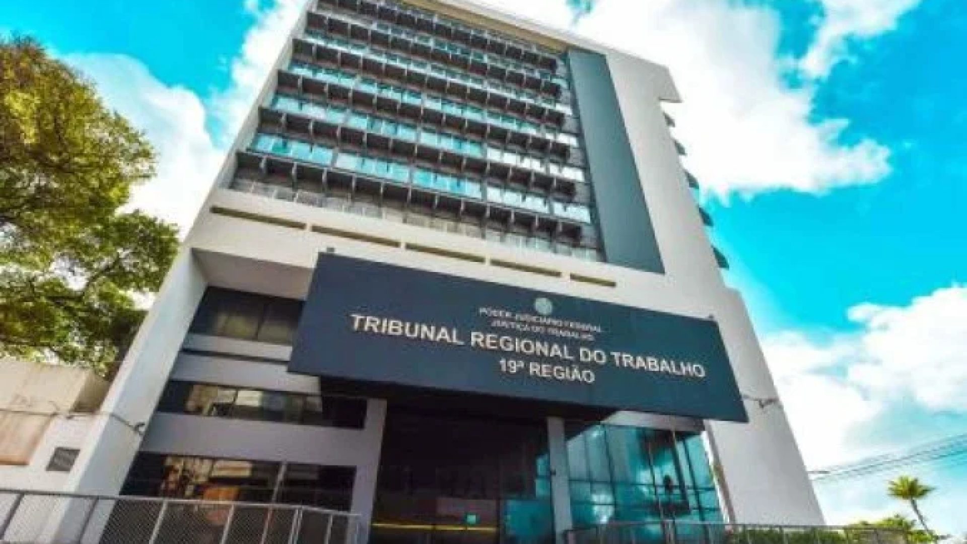 Tribunal Regional do Trabalho de Alagoas (TRT-19) -  (crédito: Divulgação/TRT-19)