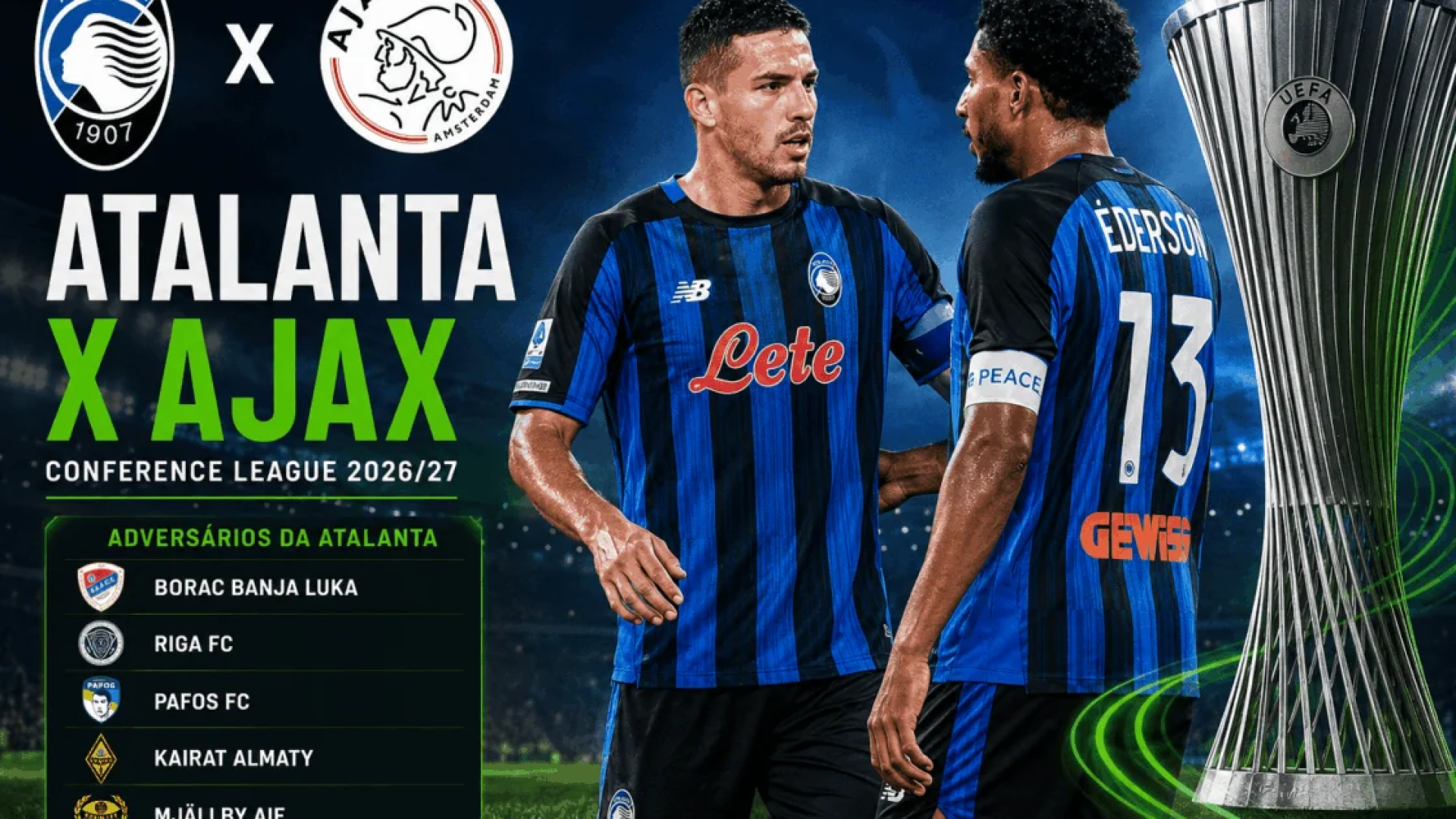 Atalanta enfrenta Ajax na Conference League de 2026/27
