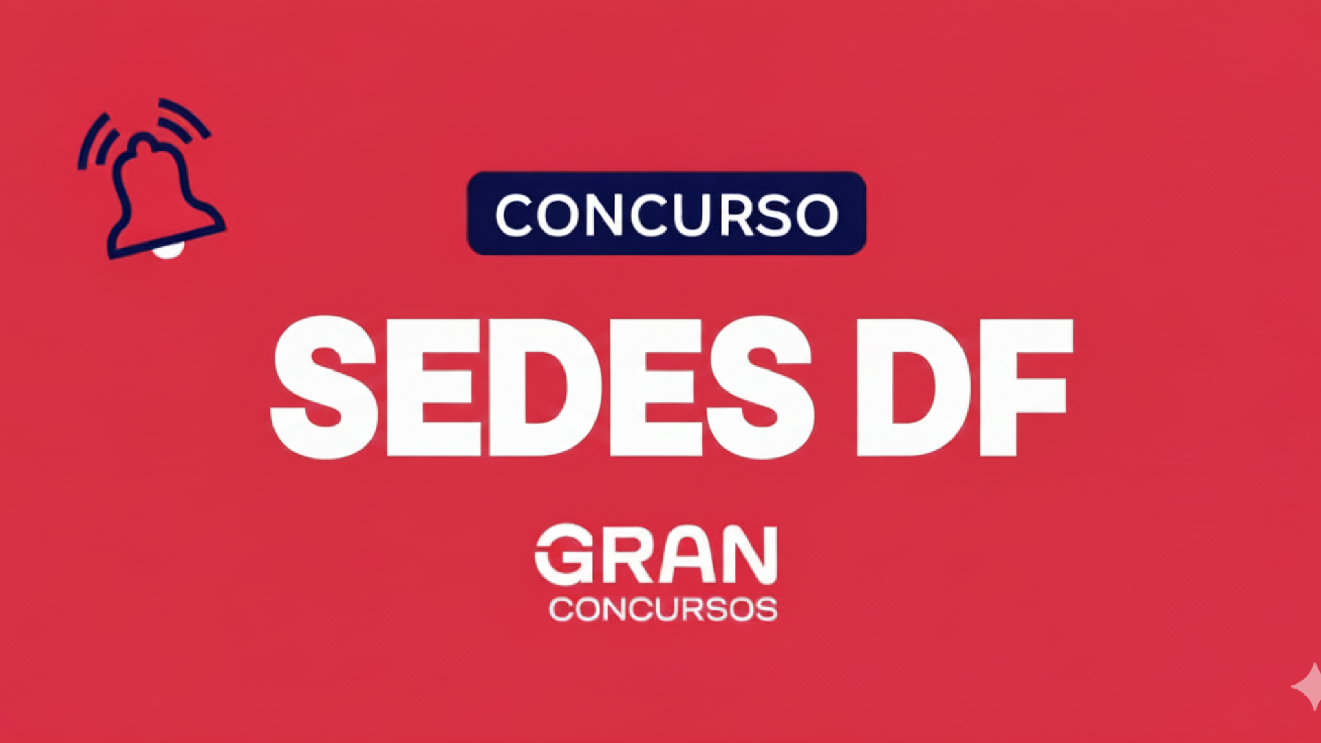 Concurso SEDES DF: seleção ocorrerá normalmente, entenda!