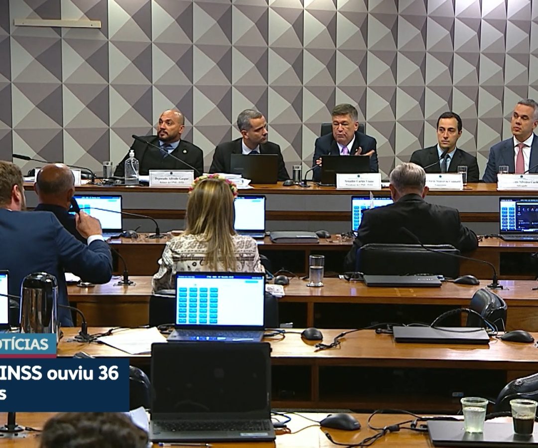 CPMI do INSS ouviu 36 depoentes em 7 meses de trabalho — Senado Notícias